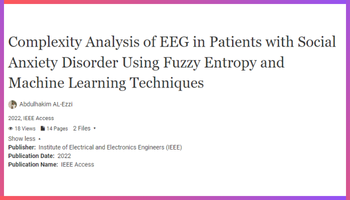 تجزیه و تحلیل پیچیدگی EEG در بیماران مبتلا به اختلال اضطراب اجتماعی با استفاده از تکنیک های آنتروپی فازی و یادگیری ماشین
